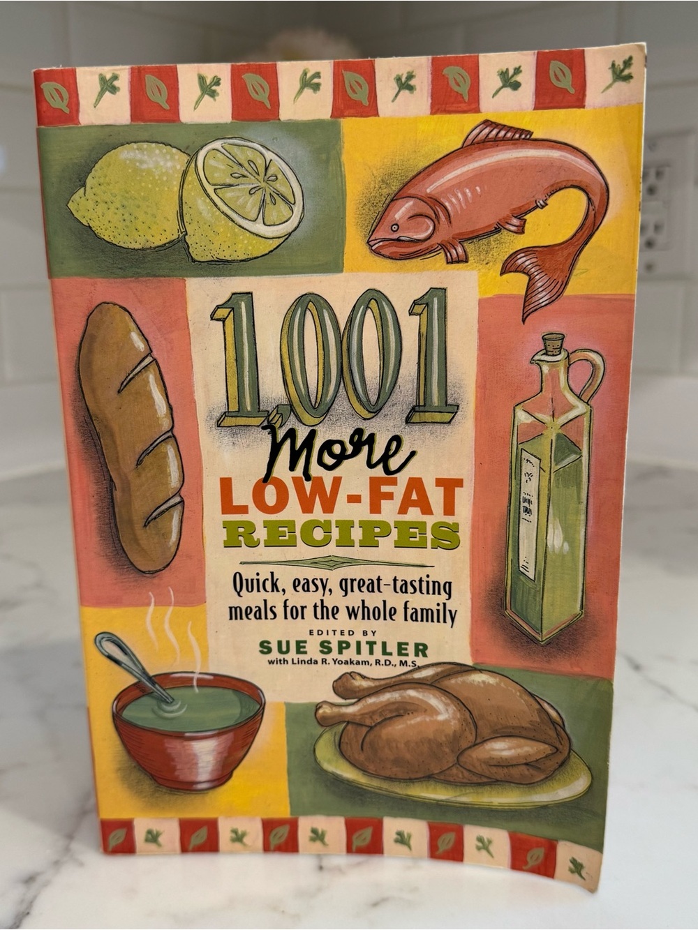 1001 More Low-Fat Recipes Cookbook by Sue Spitler